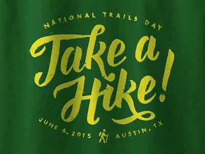 Take A Hike! austin day hand done hiking national outdoors script texas trails typography