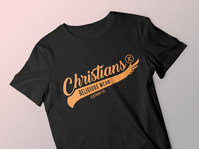 Christians T Shirt design illustration lettering logo merch by amazon teespring tshirt tshirt art tshirt design tshirt graphics tshirt mockup typography vector