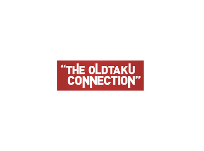 The Oldtaku Connection Identity anime branding design graphic design icon identity logo typography vector