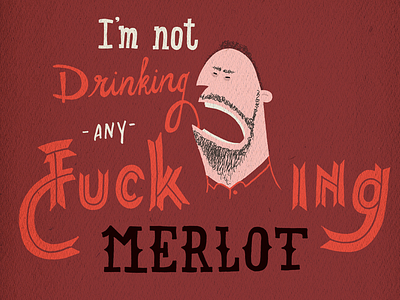 Merlot giamatti handlettering sideways