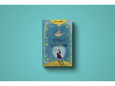 Middle Grade Book Cover | THE VOYAGES OF OCTAVIA BONE book book cover book cover design book cover mockup graphic design illustration illustration art illustrations kid lit middle grade book