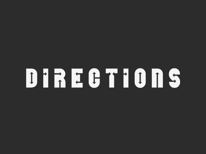 DIRECTIONS Wordmark wordmark customtypeface logotype logopassion logomark logoinspirations logodesigner logodesign logo graphicdesign designinspirations