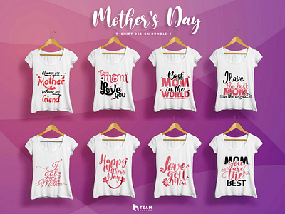 Mother's Day T-shirt Design Collection-1 | Team Hactor branding calligraphy clothing design dribbble explore invite lettering mothers day popular premium recent t shirt teamhactor teams trending typo typography
