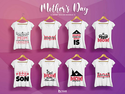 Mother's Day T-shirt Design Collection-3 | Team Hactor branding calligraphy clothing design dribbble explore invite lettering mothers day popular premium recent t shirt teamhactor teams trending typo typography