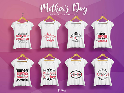 Mother's Day T-shirt Design Collection-4 | Team Hactor branding calligraphy clothing design dribbble explore lettering mothers day popular premium recent t shirt teamhactor teams trending typo typography