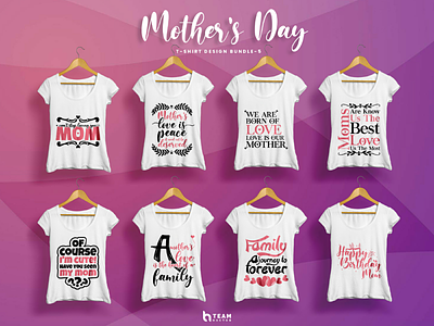 Mother's Day T-shirt Design Collection-5 | Team Hactor branding calligraphy clothing design dribbble explore lettering mothers day popular premium recent t shirt teamhactor teams trending typo typography