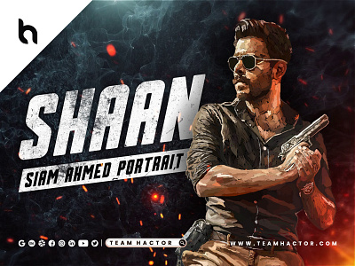 Siam Ahmed Portrait Design by Team Hactor | Shaan Movie action action look action movie adobe photoshop adobe photoshop cc adobe photoshop sketch aesthetic cinematic look landscape landscape illustration moment art photoshop art photoshop portrait portrait portrait design portrait illustration shaan team hactor teamhactor teaser
