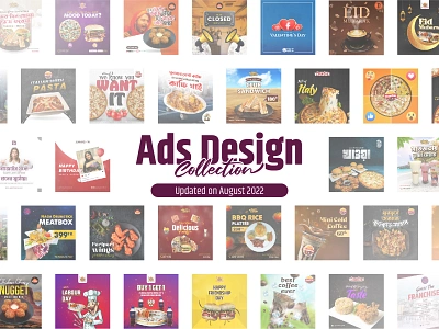 Ads Design Collection - August 2022 ads design advertisement advertisement design banner banner ads branding design discover facebook post graphic design illustration instagram post networthy popular post design restaurant social media design social media post teamhactor ui