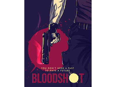 Bloodshot 13 march bloodshot design illustration illustrations illustrator light movie movie poster poster design talenthouse vector