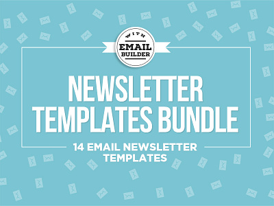 14 Email Newsletter Templates Bundle + Online Builder campaign monitor template email email marketing email newsletter templates email templates mailchimp templates newsletter newsletter templates responsive templates template builder template bundle templates