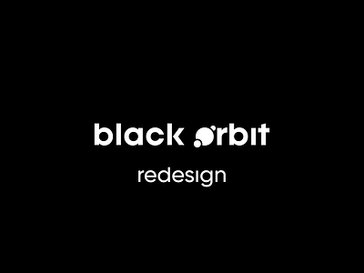 black orbit redesign black and white blackorbitart branding creative graphics design logo minimalism redesign typography vector graphics