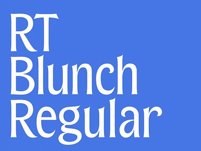 RT Blunch (WIP) app brand branding creative lettering lubalin magazine packaging serif typespire typography