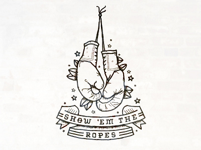 Show 'Em The Ropes hand drawn hand made illustration type