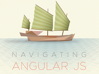 AngularJS Presentation Poster angular js boat grain illustration navigation poly poster presentation ship talk website