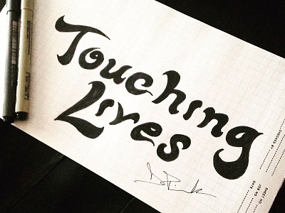 Touching Lives alphabet art darold pinnock daroldpinnock design dpcreates draw drawing sketch typography