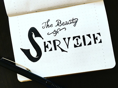 The Beauty of Service darold darold pinnock dpcreates drawing lettering logo logotype music musician pinnock typography