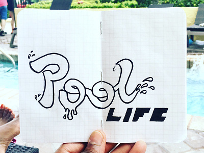 Pool Life darold dpcreates drawing lettering pinnock pool typography vision