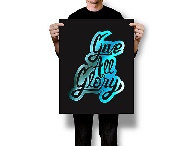 Give All Glory Print branding give all glory jesus lettering logo design logotype music new song stickers