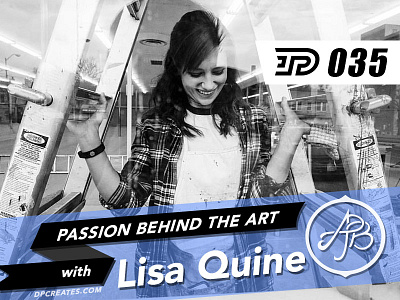 Lisa Quine (Lorek) | PBTA Podcast 035 darold darold pinnock dpcreates drawing lettering logo logotype passion pinnock podcast typography