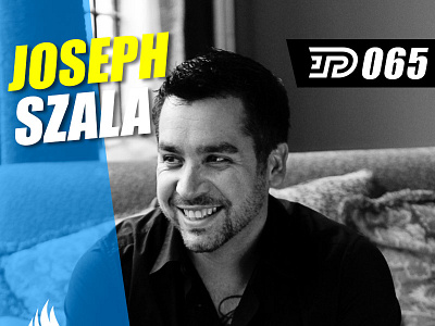 Joseph Szala | PBTA Show 065
