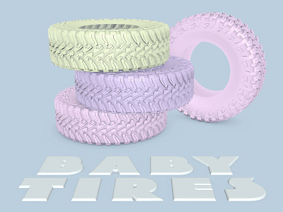 Babytires 3d bright design illustration typography