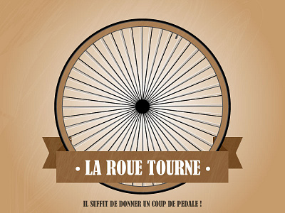 La Roue Tourne illustrator old quote ribbon wheel