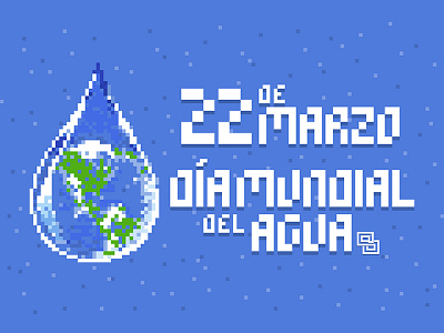 World Water Day - March 22th design earth flat icon pixaki pixel pixel art solosalsero vector water