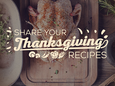 Thanksgiving Recipe Submission recipes thanksgiving turkey