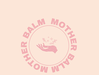 Mother Balm - Emblem / Logo ayurvedic ayurvedic herbal products beauty logo clean dusty pink emblem emblem logo holistic illustrator logotype skincare