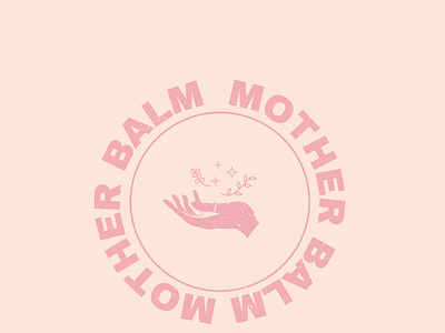 Mother Balm - Emblem / Logo ayurvedic ayurvedic herbal products beauty logo clean dusty pink emblem emblem logo holistic illustrator logotype skincare