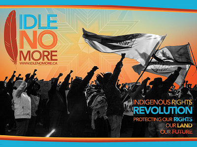'Idle No More' Poster idle no more poster illustrator indigenous logo native native rights design photoshop