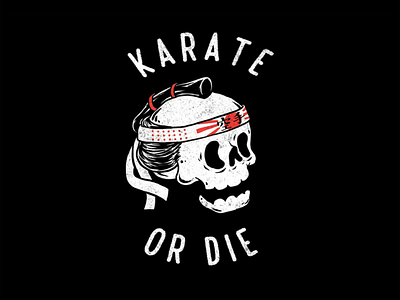 Karate Or Die