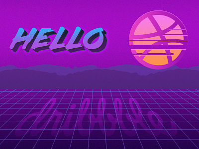 Hello Dribble | First shot design dribble graphic hello retrowave