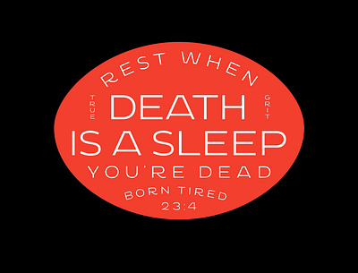 Death is a Sleep badge branding design helvetica icon illustration logo logotype minimal typography vector