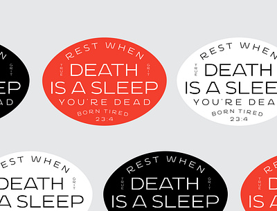 Death is a Sleep Badge branding design helvetica illustration logo typography vector