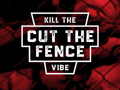 Cut the fence