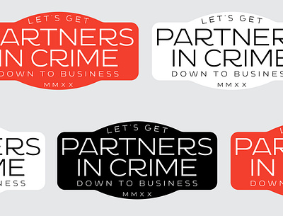 Partners in Crime badge badge logo badgedesign branding crime design helvetica illustration logo minimal sticker typography vector