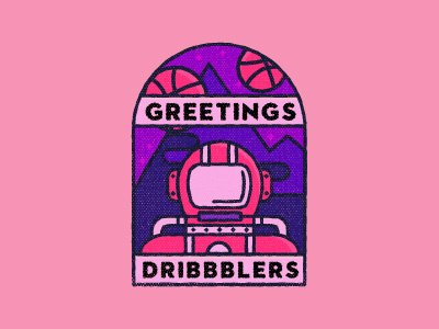 Greetings Dribbblers!