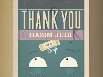 Thank You Hazim Judi draft dribbble free graphic hazim illustration invitation judi new shot thanks