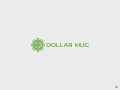 Dollar Mug cup dailylogochallenge design dollar dollar mug logo logo design logoworkout mug vector