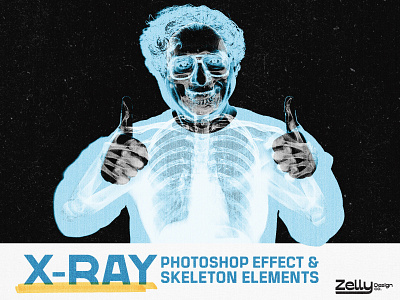 X-Ray Photo Effect & Elements design photo effect photoshop effects skeleton x ray x ray effect