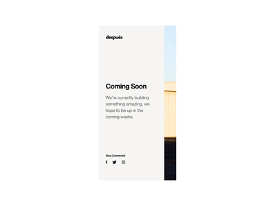 Daily UI #048 - Coming Soon 048 dailyui despues ui