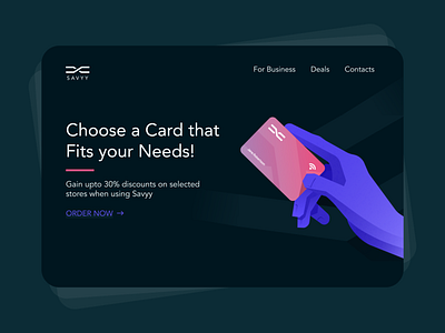 Savyy, Credit Card Hero Page animation credit creditcard design figma interfacedesign uidesign uiux userinterface ux uxdesign webdesign