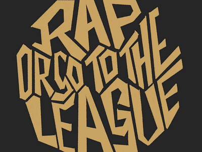 Rap Or Go To The League edmonton lettering procreate tru yeg