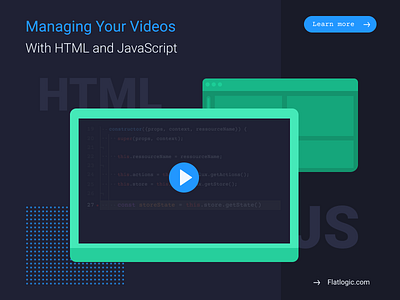 Managing Your Videos With HTML and JavaScript