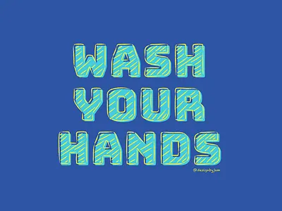 Wash Your Hands art corona coronavirus design hand drawn hand washing ill illness illustration illustrator minimal pandemic prevention sick sickness soap typography vector virus wash your hands