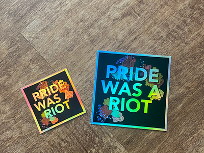 Pride Was a Riot Holographic Stickers design flowers graphic holographic illustration instagram pride procreate queer sticker
