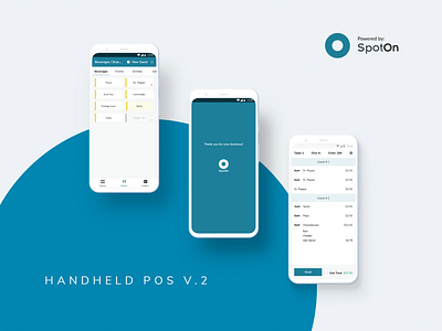 Handheld POS V.2 adobe adobe xd android app design device fredsosa handheld mobile pax paxa920 pos restaurants spoton ui ux xd