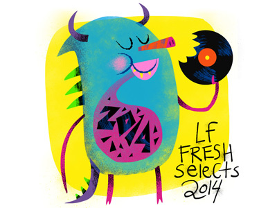 LF Fresh Selects 2014 (monstrous music mix)