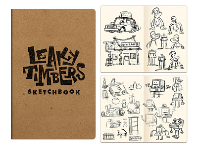 Leaky Timbers Sketchbook